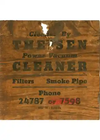 Wooden tag reading Cleaned By Theisen Power Vacuum Cleaner, Filters, Smoke Pipe, Phone 24787
